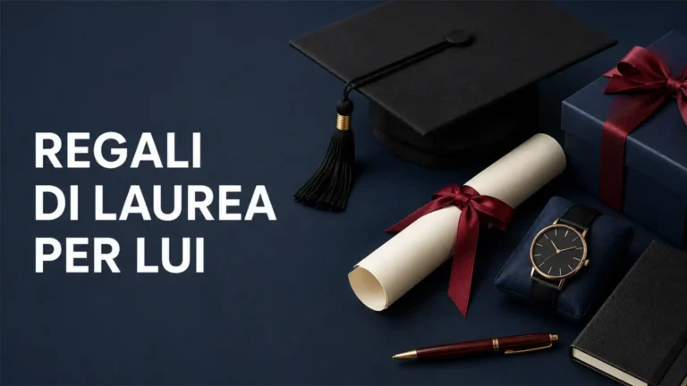 REGALI DI LAUREA PER LUI - PER UOMO